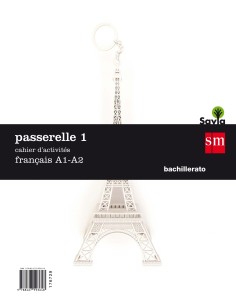 Passerelle frances 1º Bachillerato Cahier d exercices 2017